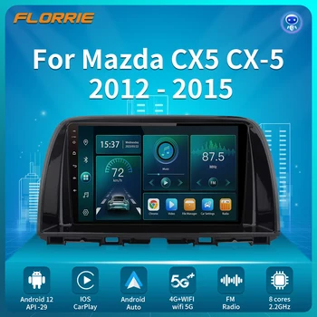 Для Mazda CX5 CX-5 CX 5 2012-2015 Автомобильный Радио Мультимедийный Видеоплеер Навигация Стерео GPS Android 12 No 2din 2 din WIFI 4G DVD
