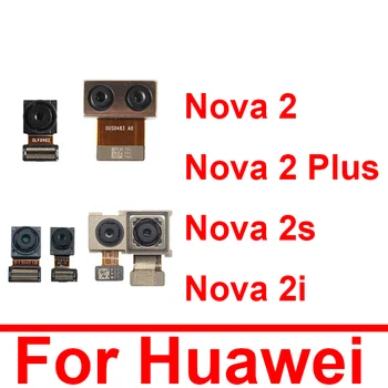 Задняя Основная Передняя Камера Гибкий Кабель Для Huawei Nova 2Plus 2i 2s Задняя Большая Камера, Обращенная К Маленькой Ленте Камеры, Запасные Части
