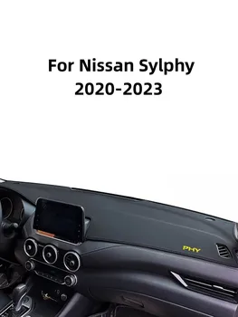 Накладка на приборную панель для Nissan Sylphy 2020-2023 Солнцезащитный козырек для консоли, Ковры с защитой от ультрафиолета, Аксессуары для ковриков, Левосторонний руль