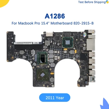 Протестирована Оригинальная материнская плата A1286 для MacBook Pro 15 